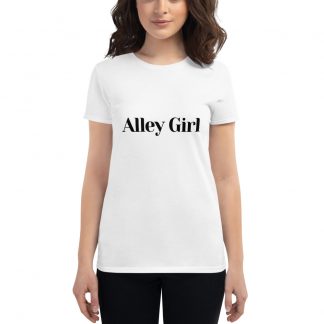 Alley Girl - Women's short sleeve t-shirt